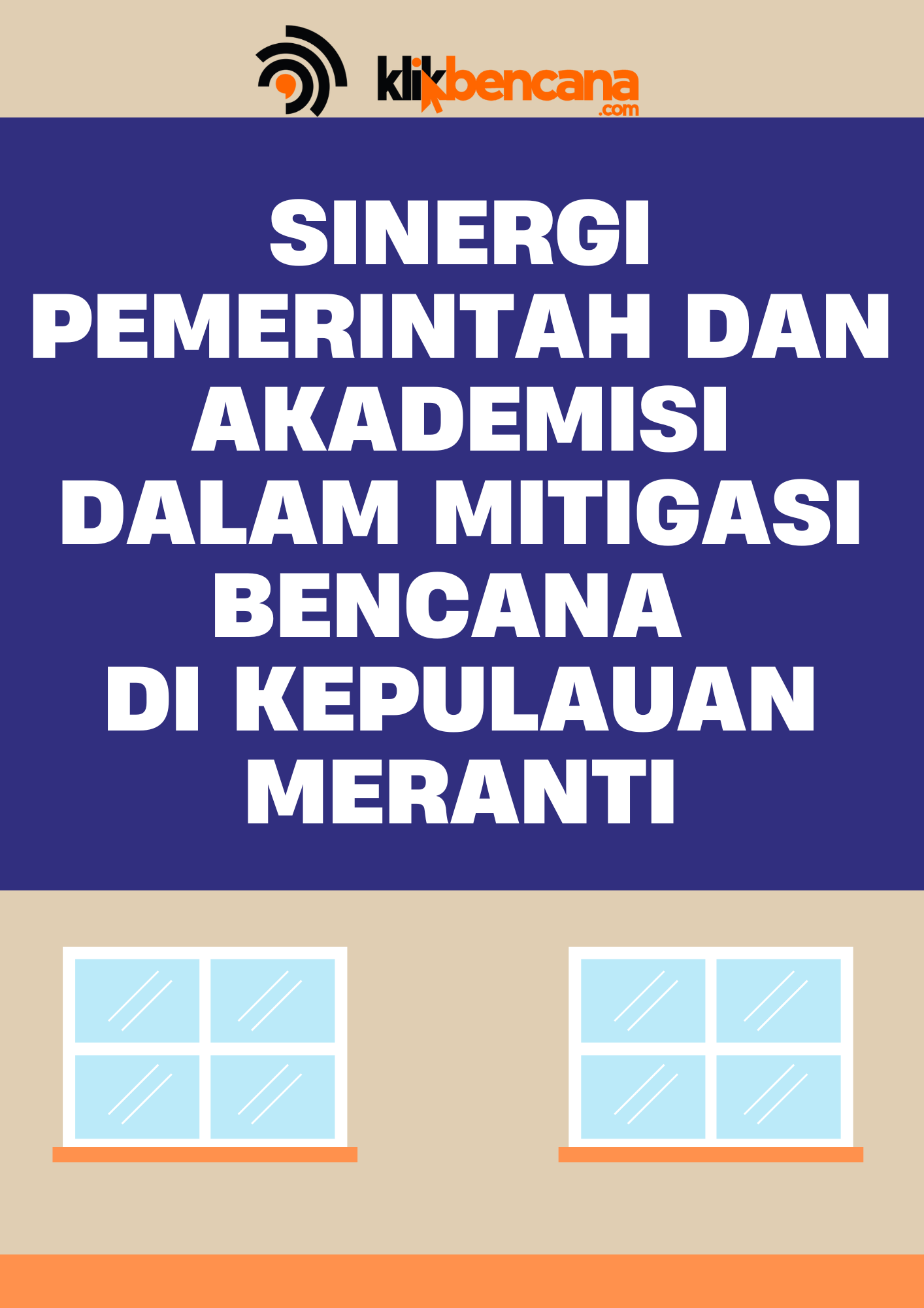 Sinergi Pemerintah dan Akademisi dalam Mitigasi Bencana di Kepulauan Meranti